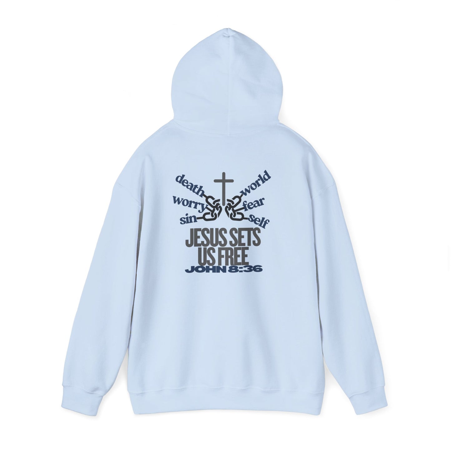 Jesus Sets Us Free Hoodie – John 8:36
