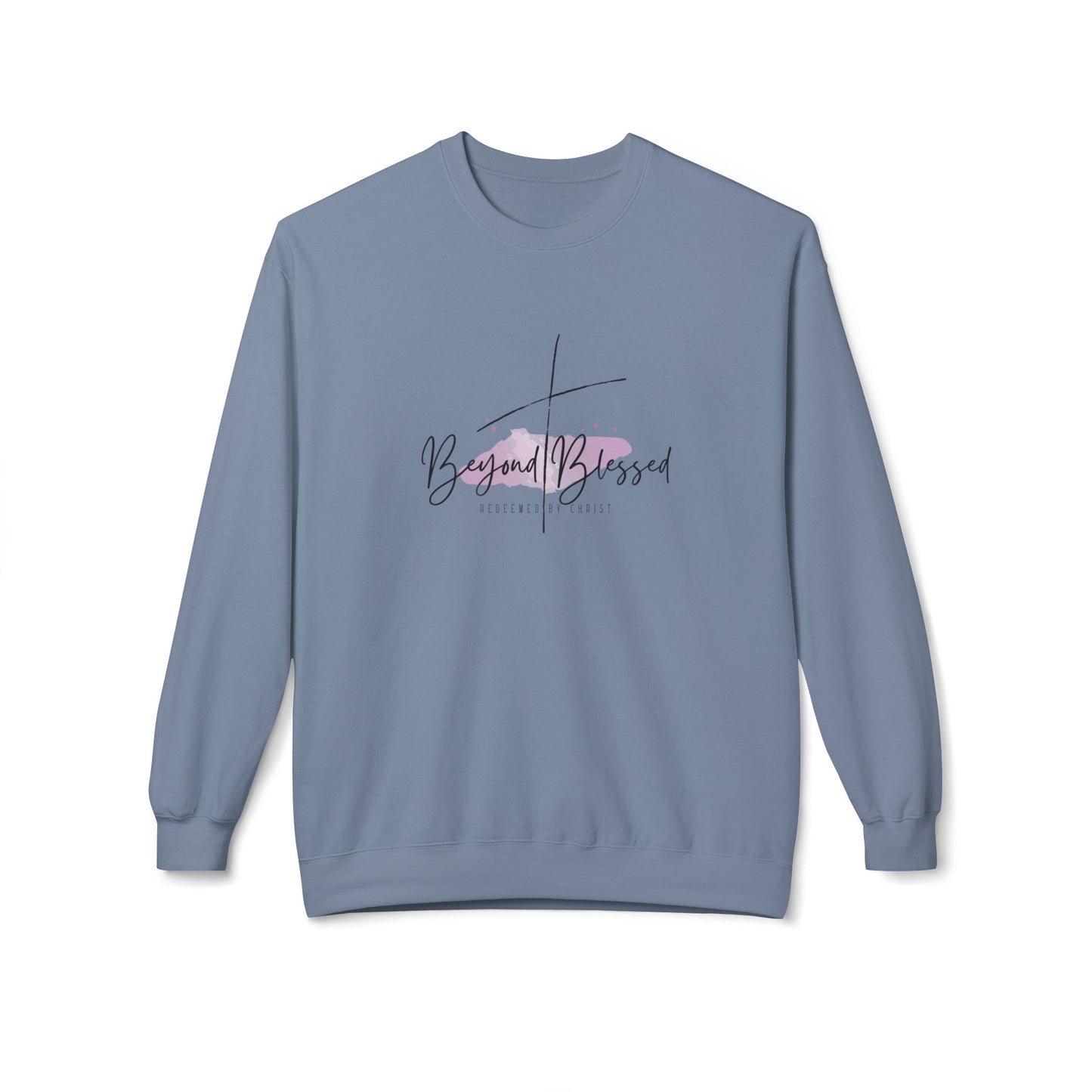 Beyond Blessed Women’s Sweatshirt – Christian Inspirational Pullover