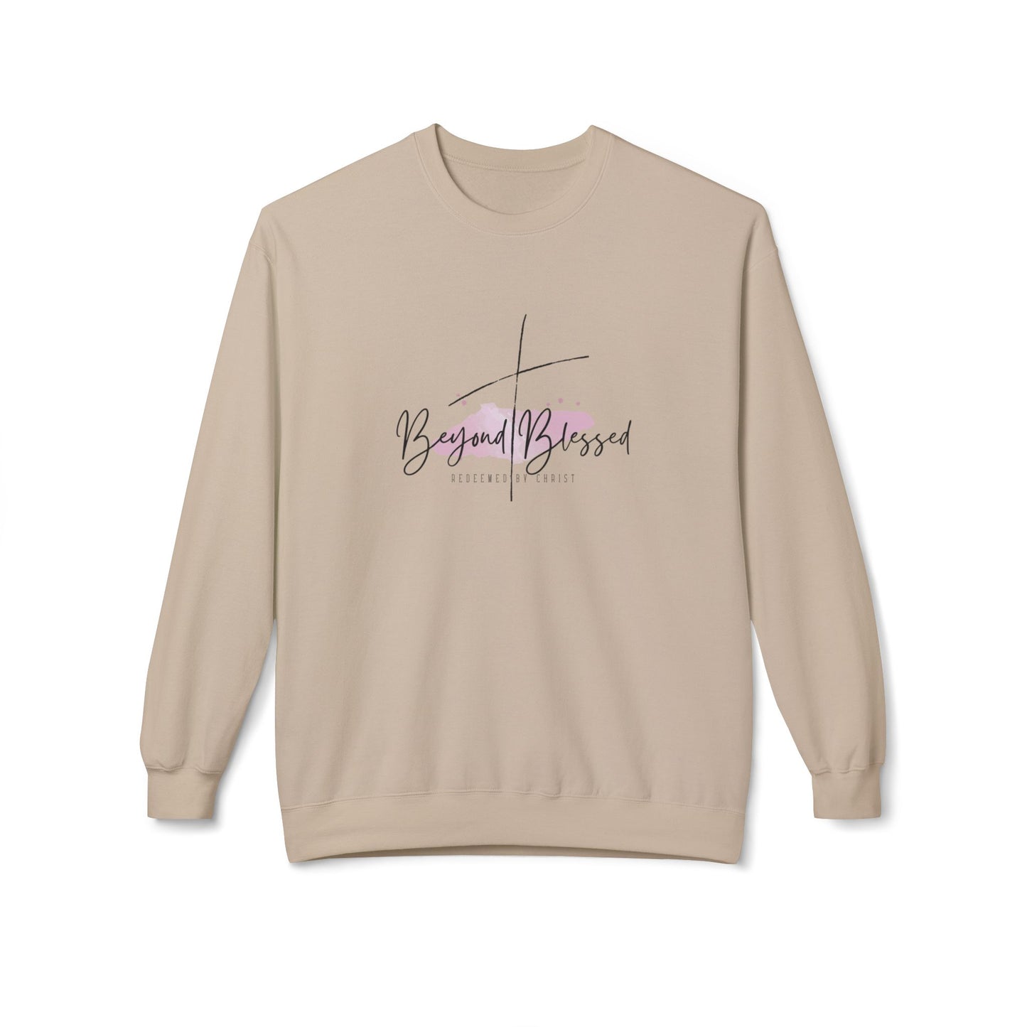 Beyond Blessed Women’s Sweatshirt – Christian Inspirational Pullover