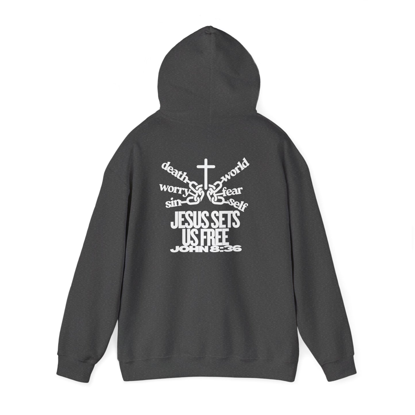Jesus Sets Us Free Hoodie – John 8:36