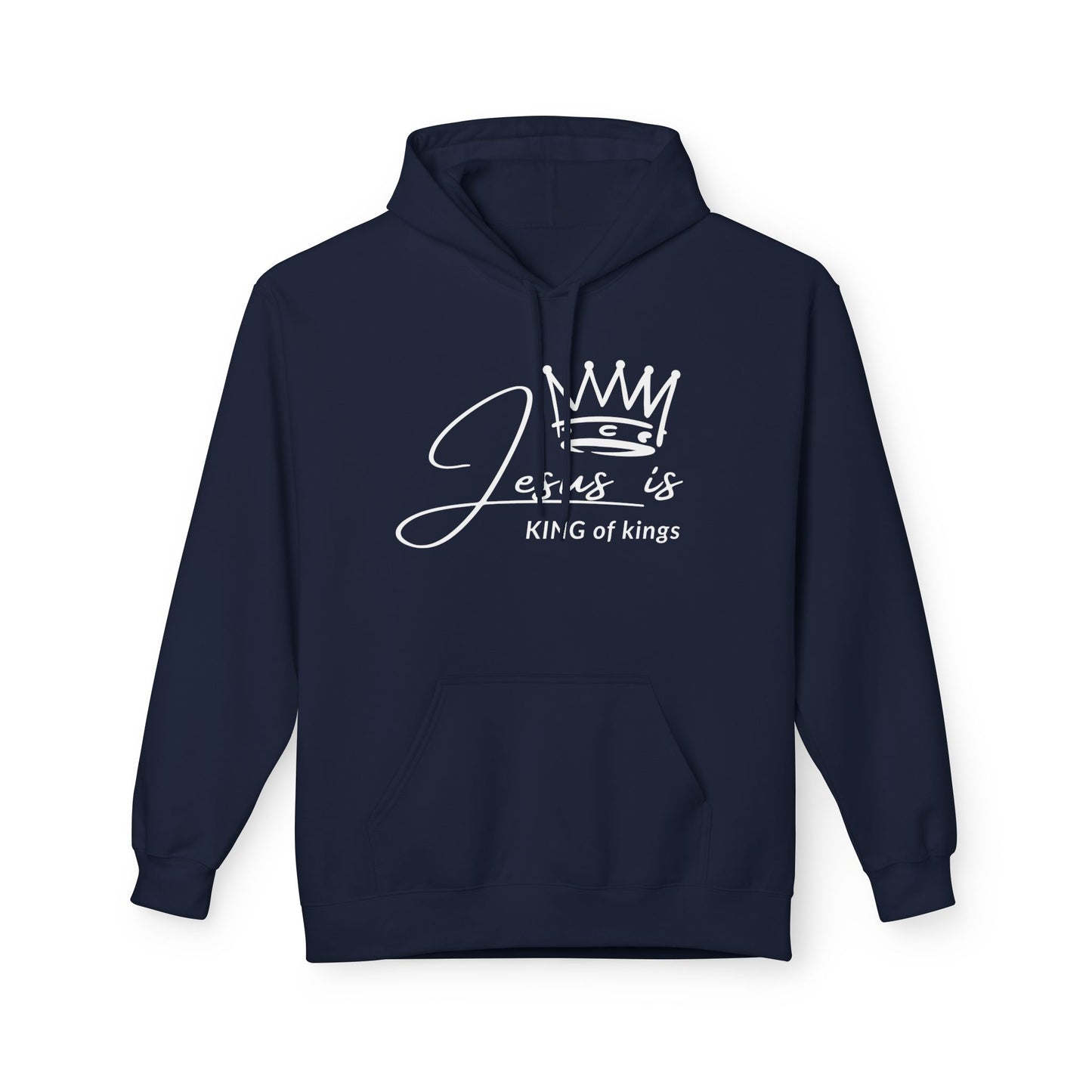 Christ Centered Faith men's Christian hoodie with "Jesus Is King Of Kings" text and crown design in white on navy background.