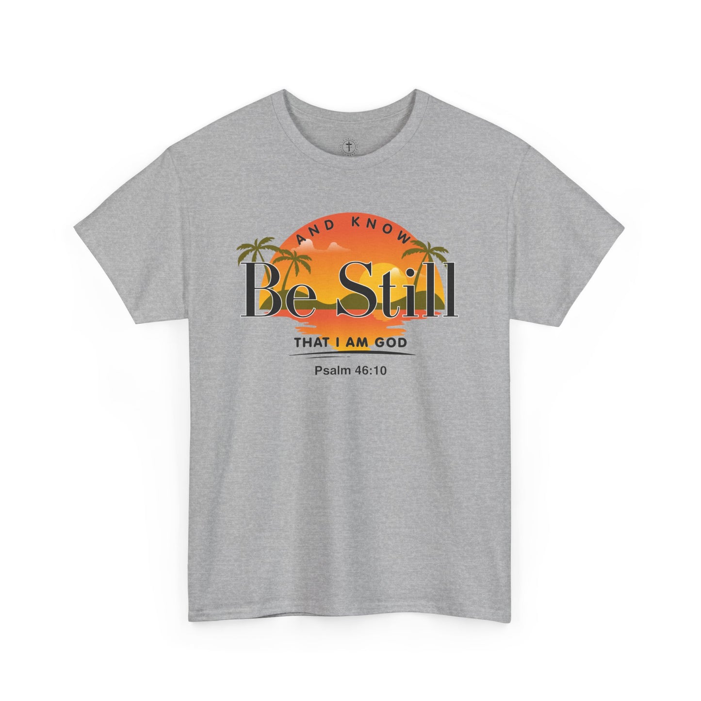 Christ Centered Faith men's Christian T-shirt with "Be Still And Know That I Am God" and Psalm 46:10 Bible verse text in black over retro multicolor island, sun and palm tree design on gray background.