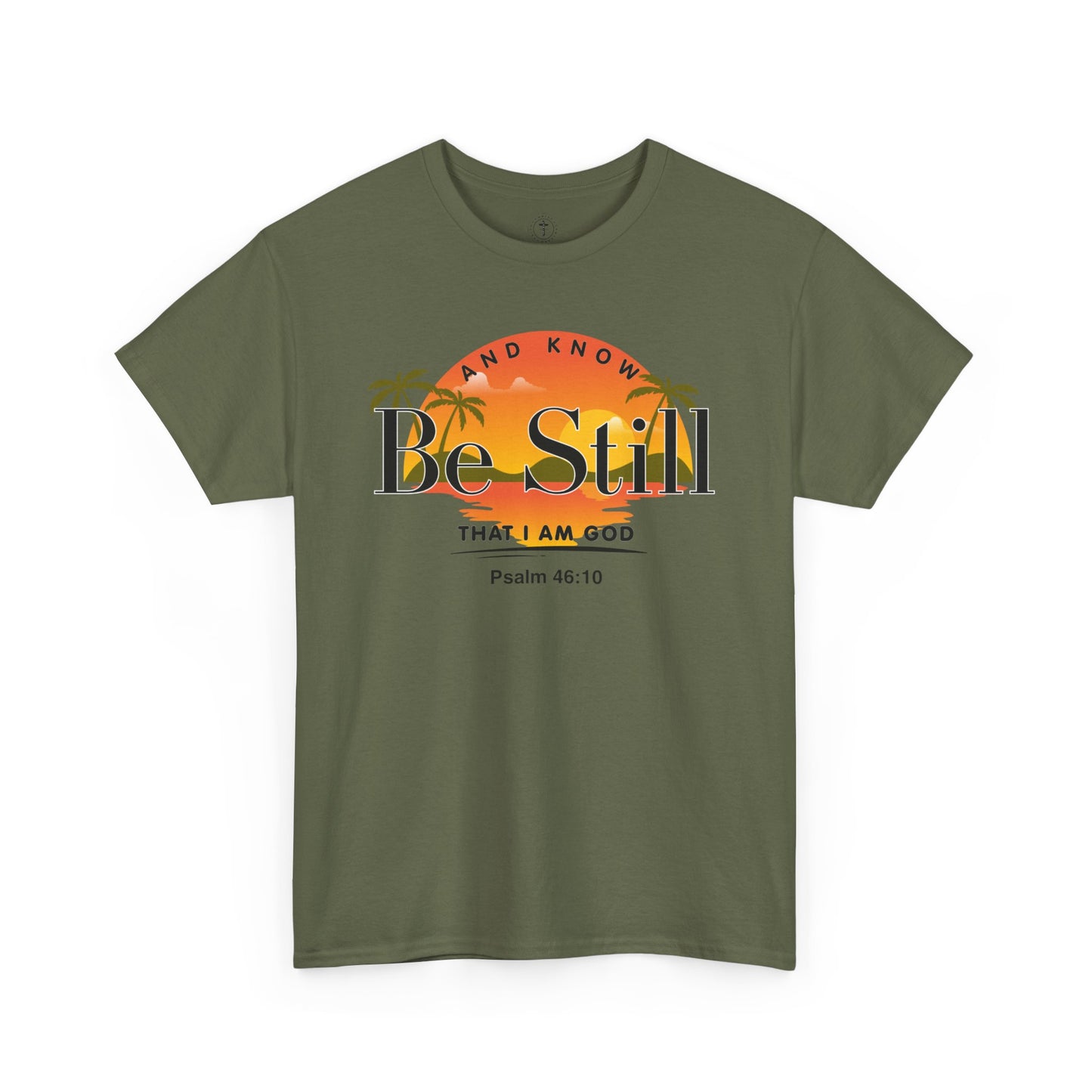 Christ Centered Faith men's Christian T-shirt with "Be Still And Know That I Am God" and Psalm 46:10 Bible verse text in black over retro multicolor island, sun and palm tree design on military green background.