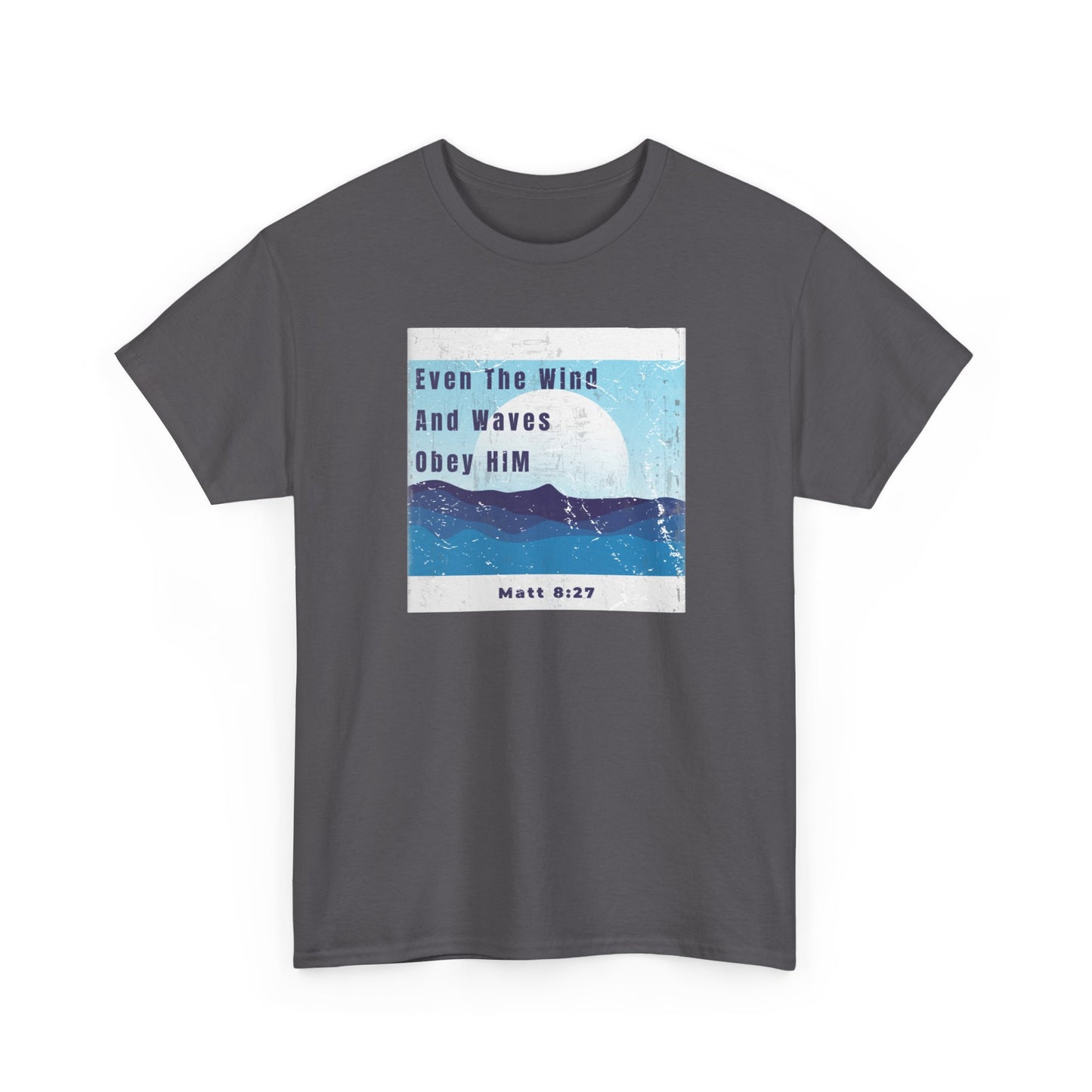 Christ Centered Faith men's Christian t-shirt with "Even The Wind And Waves Obey Him" and Matthew 8:27 Bible verse in blue over retro multicolor waves and sun on charcoal gray background.