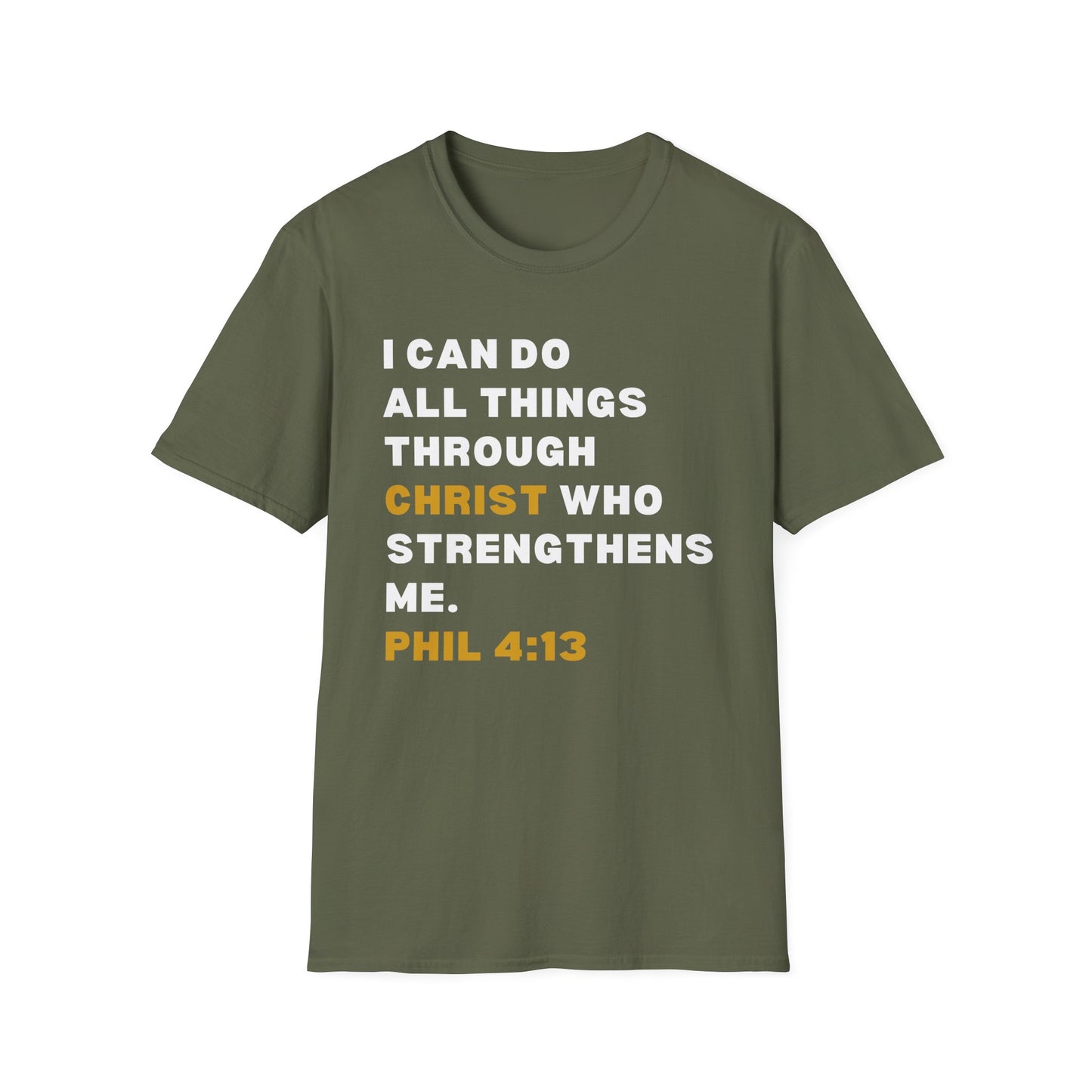 Christ Centered Faith men's Christian t-shirt with "I Can Do All Things Through Christ Who Strengthens Me" and Pilippians 4:13 Bible verse text in white and yellow on military green background.