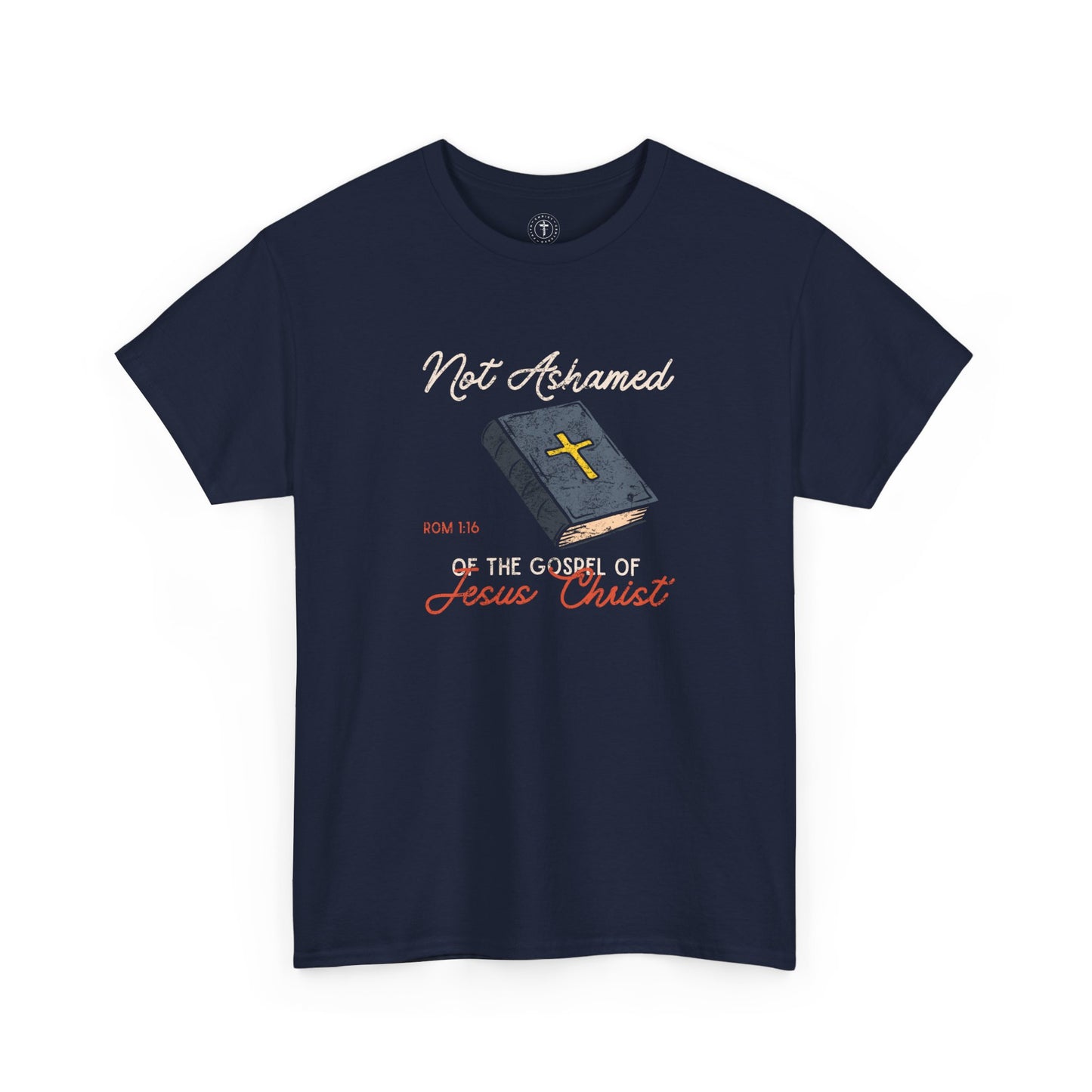 Christ Centered Faith men's Christian t-shirt with multicolor "Not Ashamed of The Gospel of Jesus Christ" and Romans 1:16 Bible verse with yellow cross on blue bible graphic on navy background.