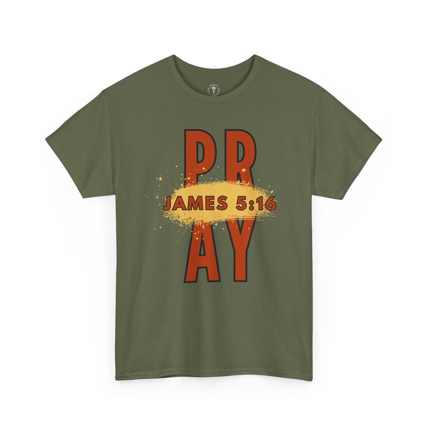 Christ Centered Faith men's Christian t-shirt with "Pray James 5:16" text in red on military green background.