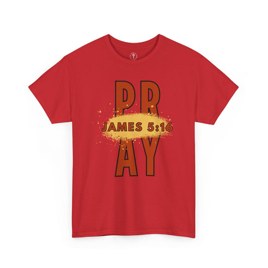 Christ Centered Faith men's Christian t-shirt with "Pray James 5:16" text in red on red background.