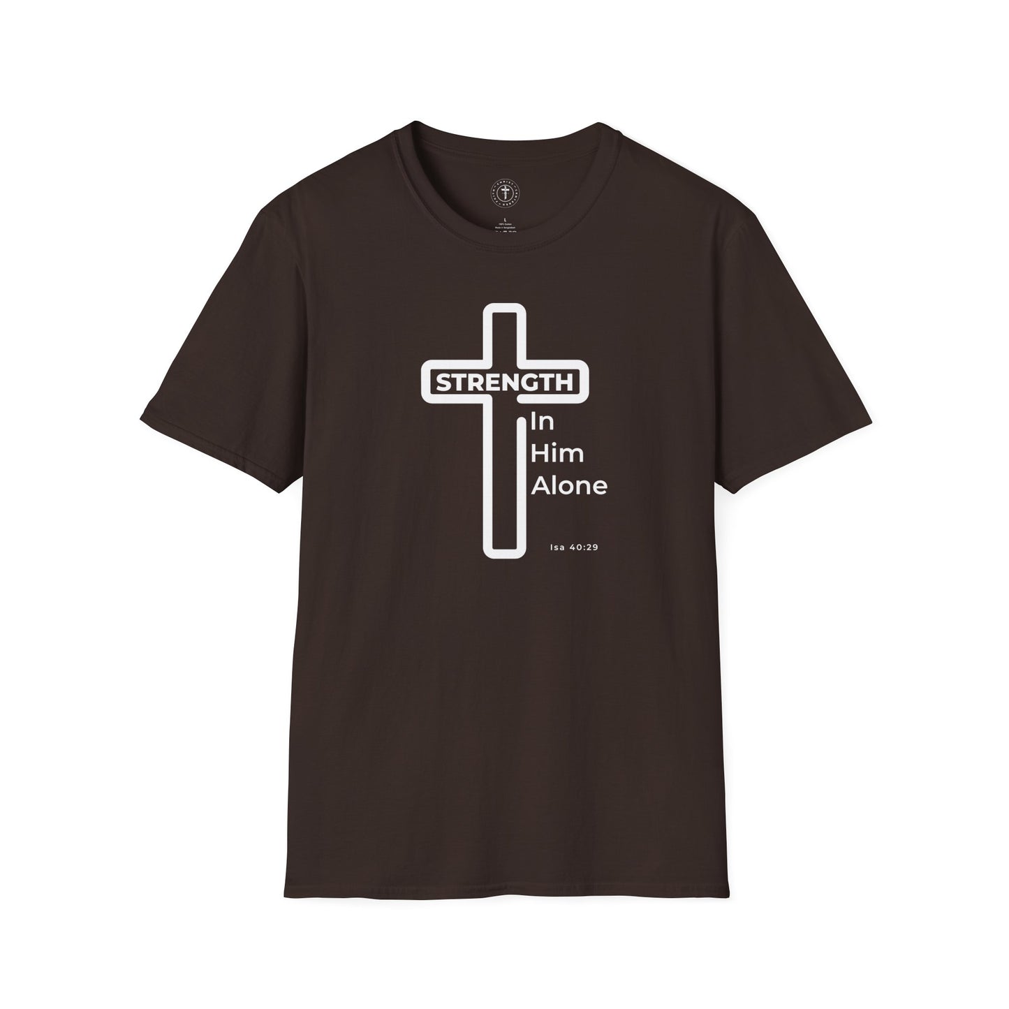 Christ Centered Faith men's Christian t-shirt with "Strength In Him Alone" and Isaiah 40:29 Bible verse text in white with white cross on brown background.
