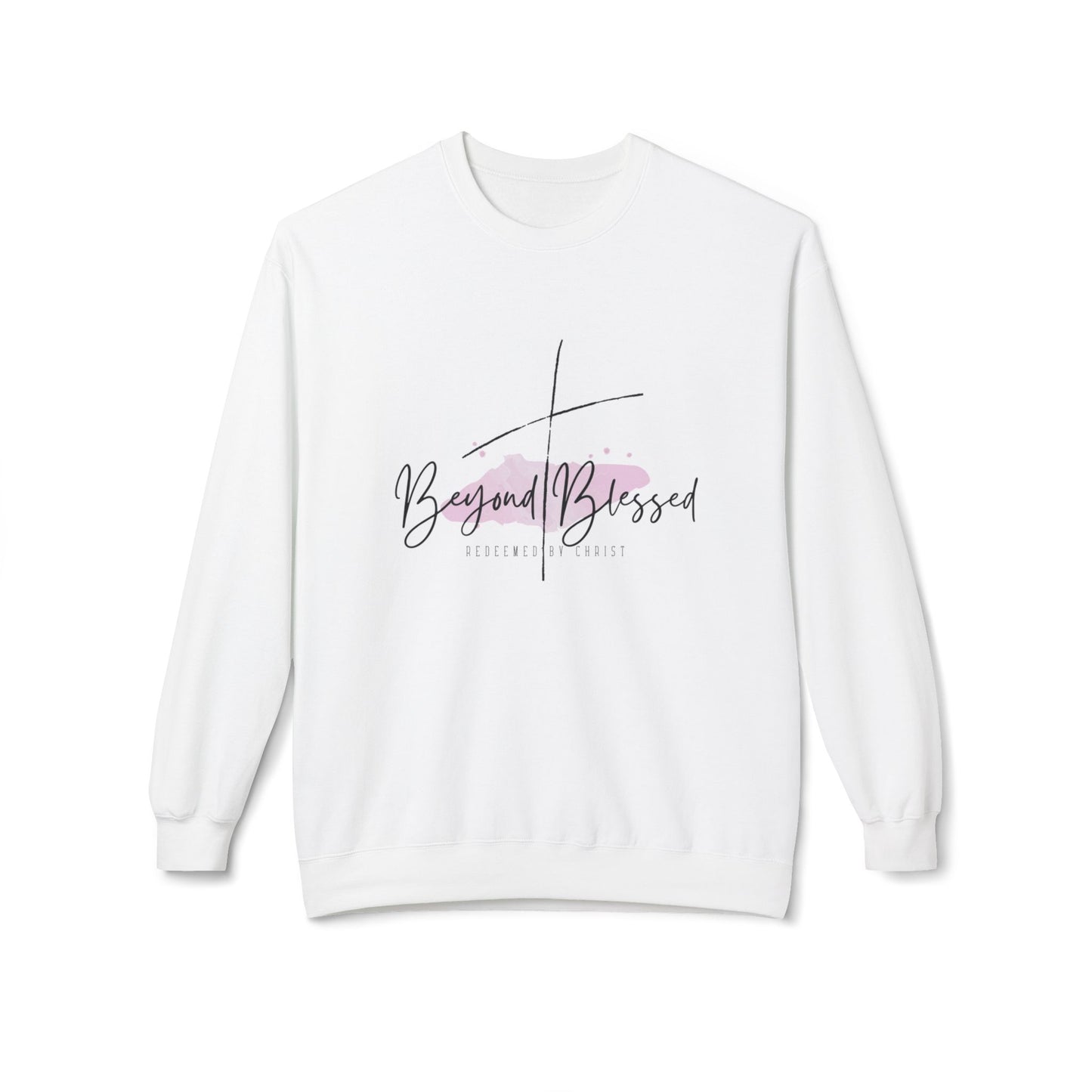 Christ Centered Faith women's Christian sweatshirt with "Beyond Blessed" and "Redeemed By Christ" text and thin black cross design over watercolor pastel mark on white background.