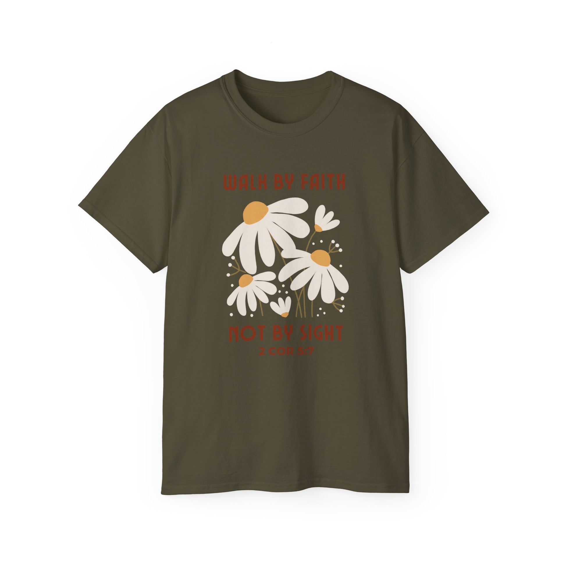 Christ Centered Faith women's Christian t-shirt with "Walk By Faith Not By Sight" and 2 Corinthians 5:7 Bible verse text in red with white daisy flowers on olive green background.