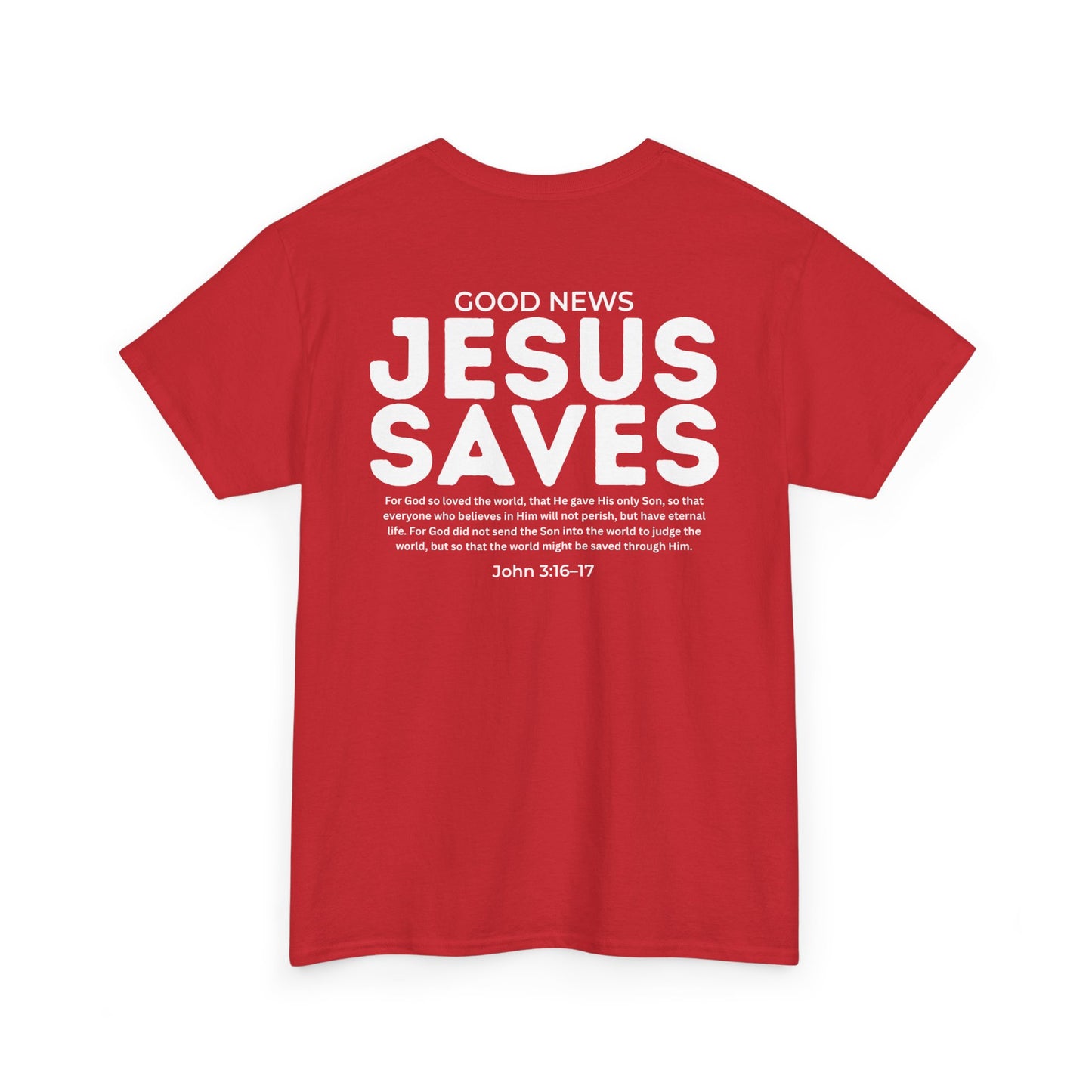 Jesus Saves Christian T-Shirt – John 3:16–17