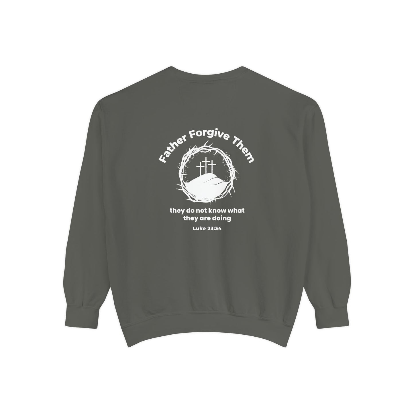 Forgive Christian Sweatshirt – Luke 23:34 Father Forgive Them Inspirational Pullover