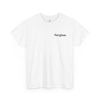 Forgive T-Shirt – Luke 23:34 Father Forgive Them Christian Inspirational Tee