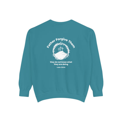 Forgive Christian Sweatshirt – Luke 23:34 Father Forgive Them Inspirational Pullover
