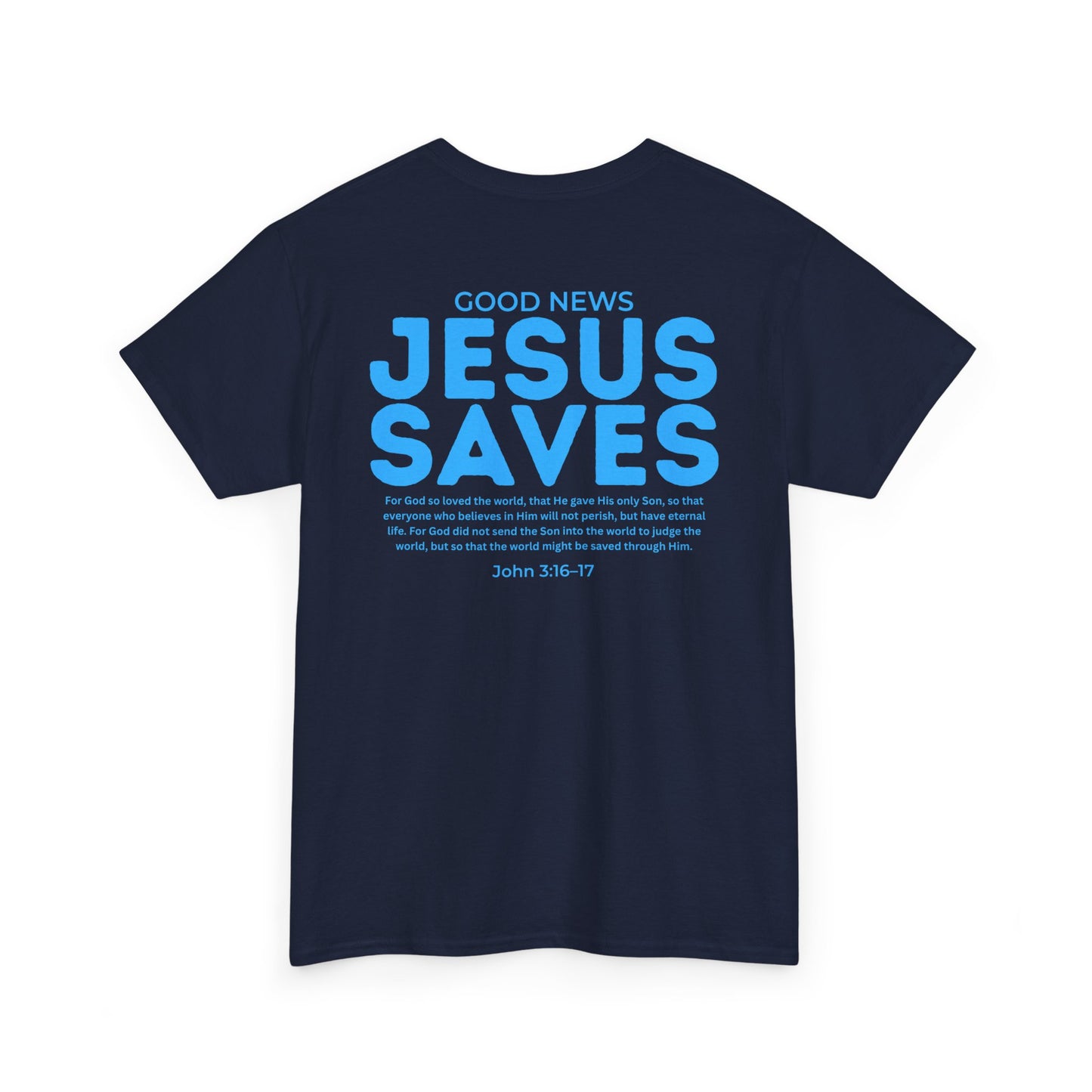 Jesus Saves Christian T-Shirt – John 3:16–17