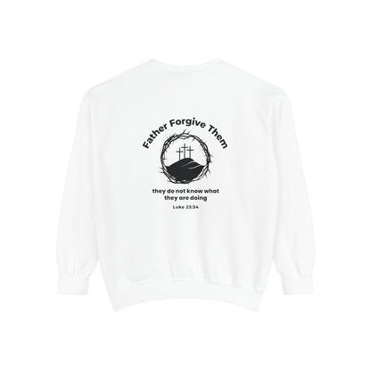 Forgive Christian Sweatshirt – Luke 23:34 Father Forgive Them Inspirational Pullover