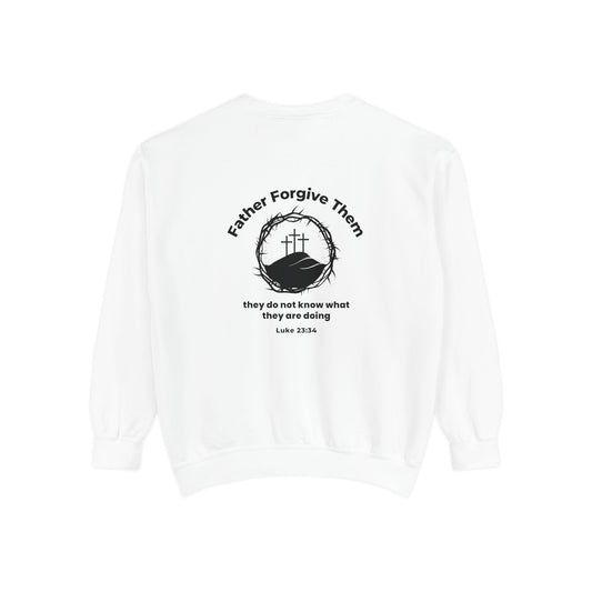 Forgive Christian Sweatshirt – Luke 23:34 Father Forgive Them Inspirational Pullover