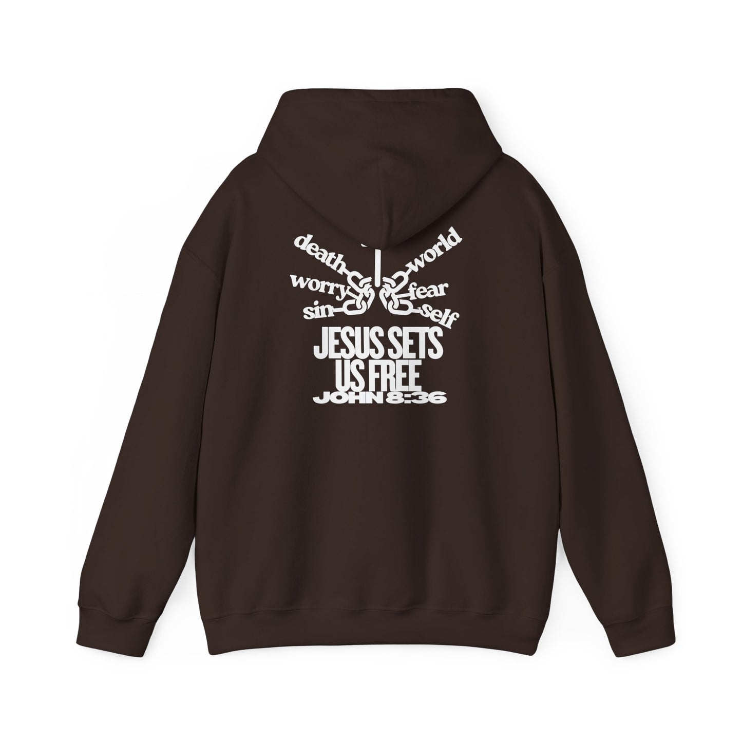 Jesus Sets Us Free Hoodie – John 8:36