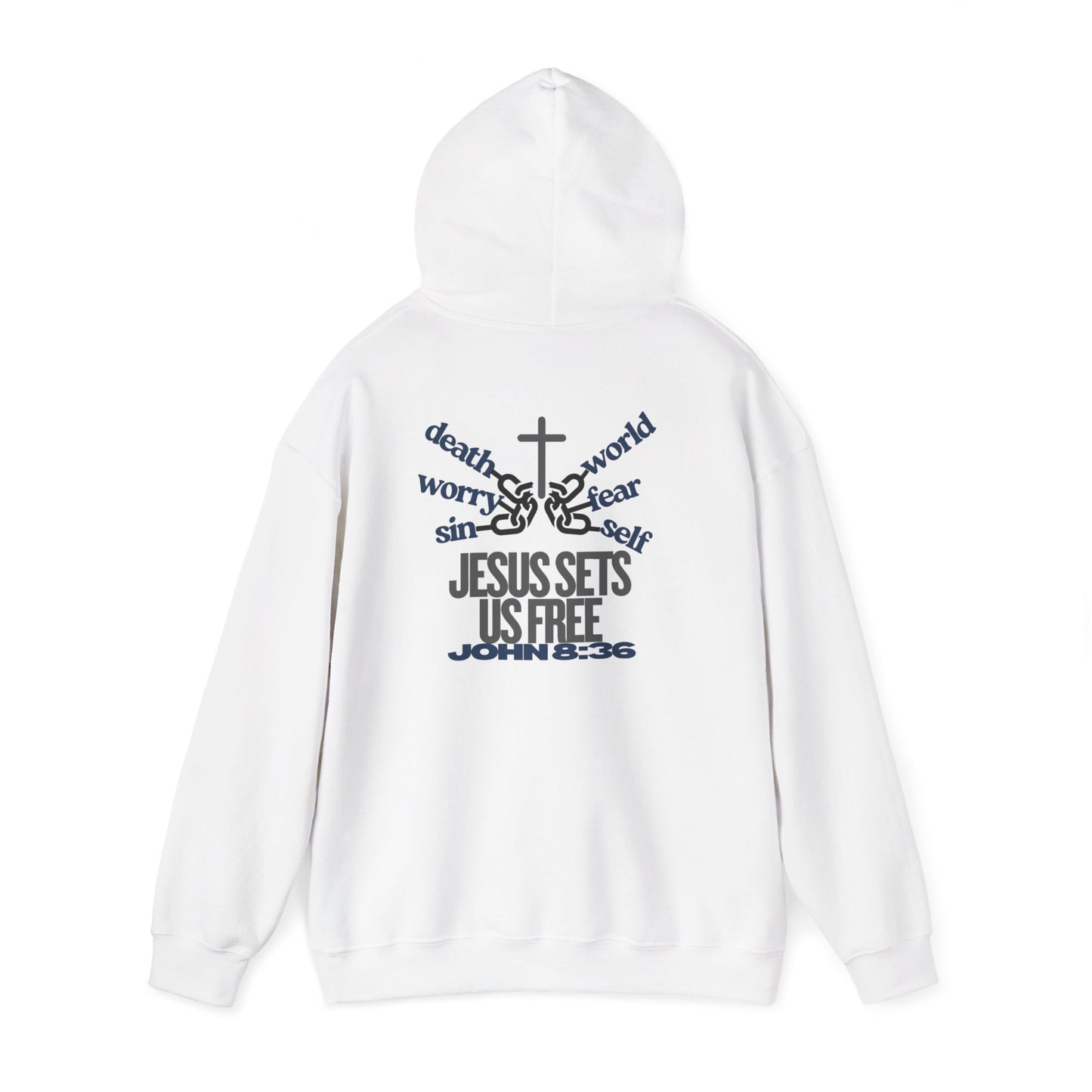 Jesus Sets Us Free Hoodie – John 8:36