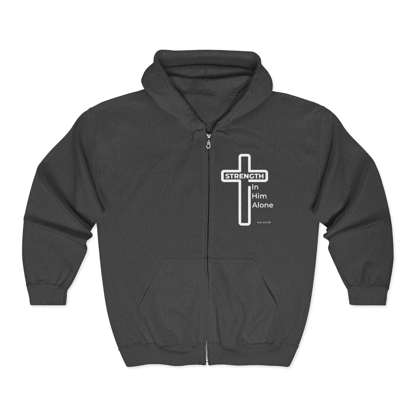 Strength in Him Alone Zip Hoodie – Isaiah 40:29