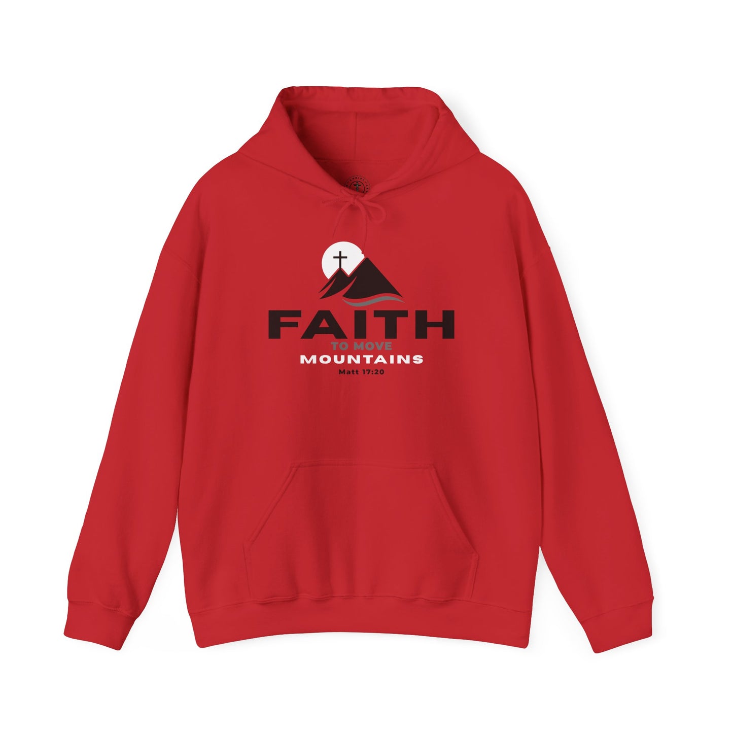 Faith To Move Mountains Hoodie - Matt 17:20