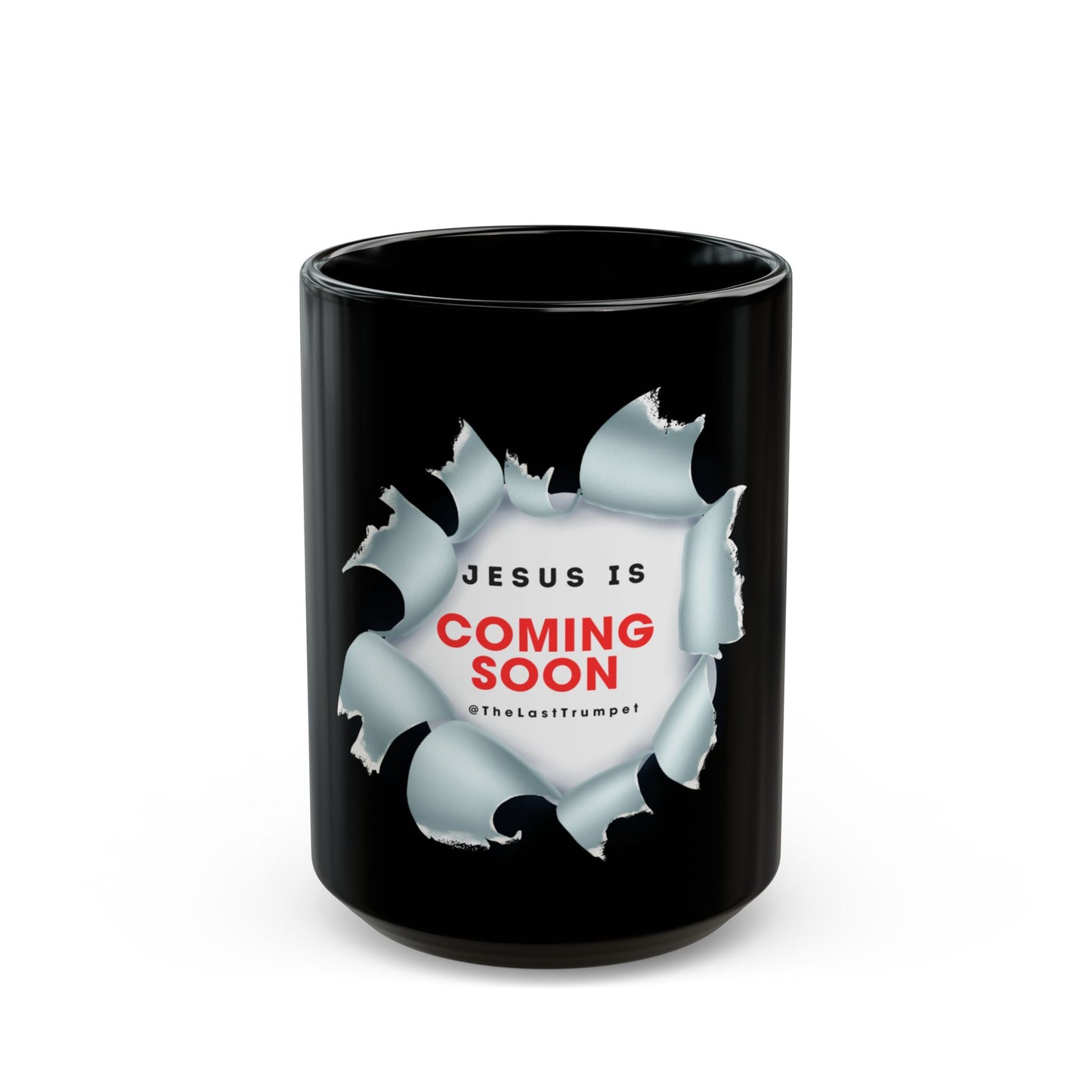 Jesus Is Coming Soon Christian Mug