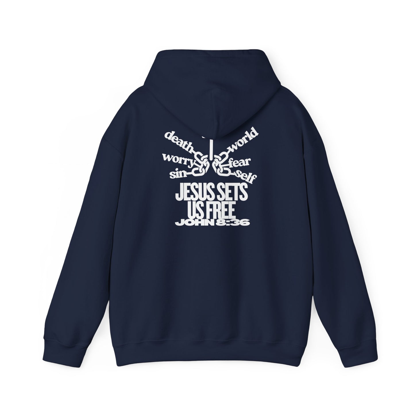 Jesus Sets Us Free Hoodie – John 8:36