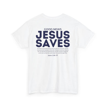 Jesus Saves Christian T-Shirt – John 3:16–17