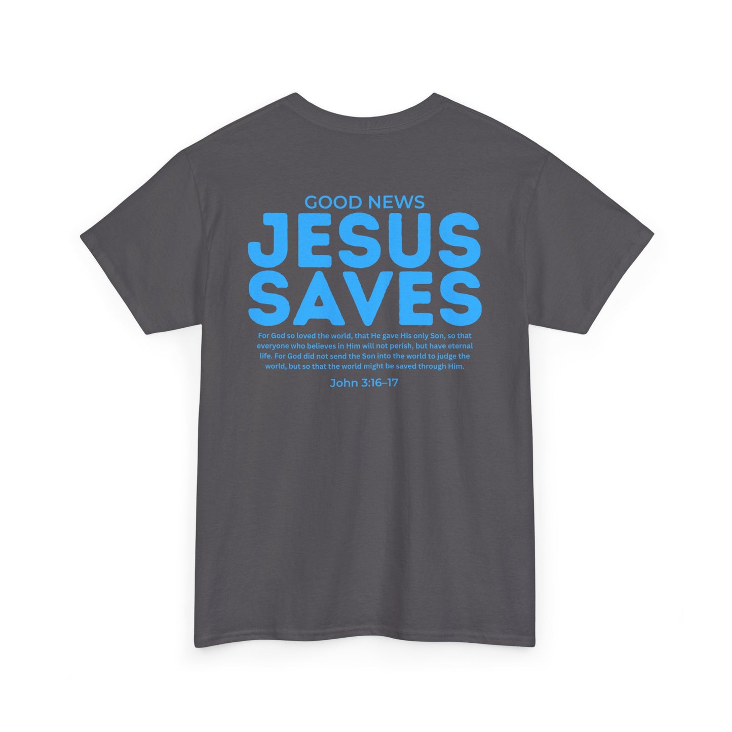 Jesus Saves Christian T-Shirt – John 3:16–17