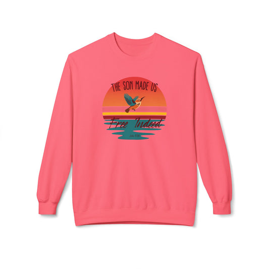 The Son Made Us Free Indeed Women’s Sweatshirt – John 8:36 Christian Pullover