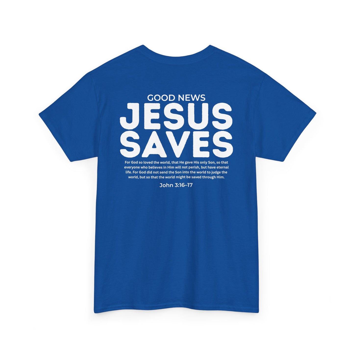 Jesus Saves Christian T-Shirt – John 3:16–17