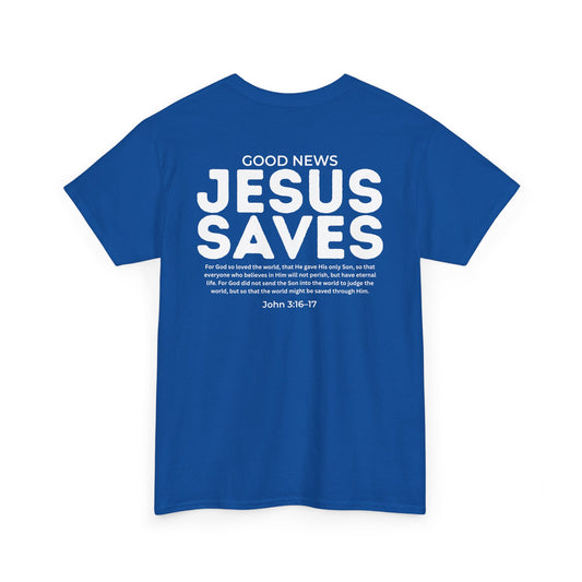 Jesus Saves Christian T-Shirt – John 3:16–17