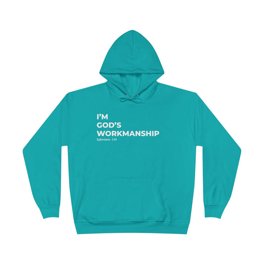 God’s Workmanship Hoodie – Ephesians 2:10