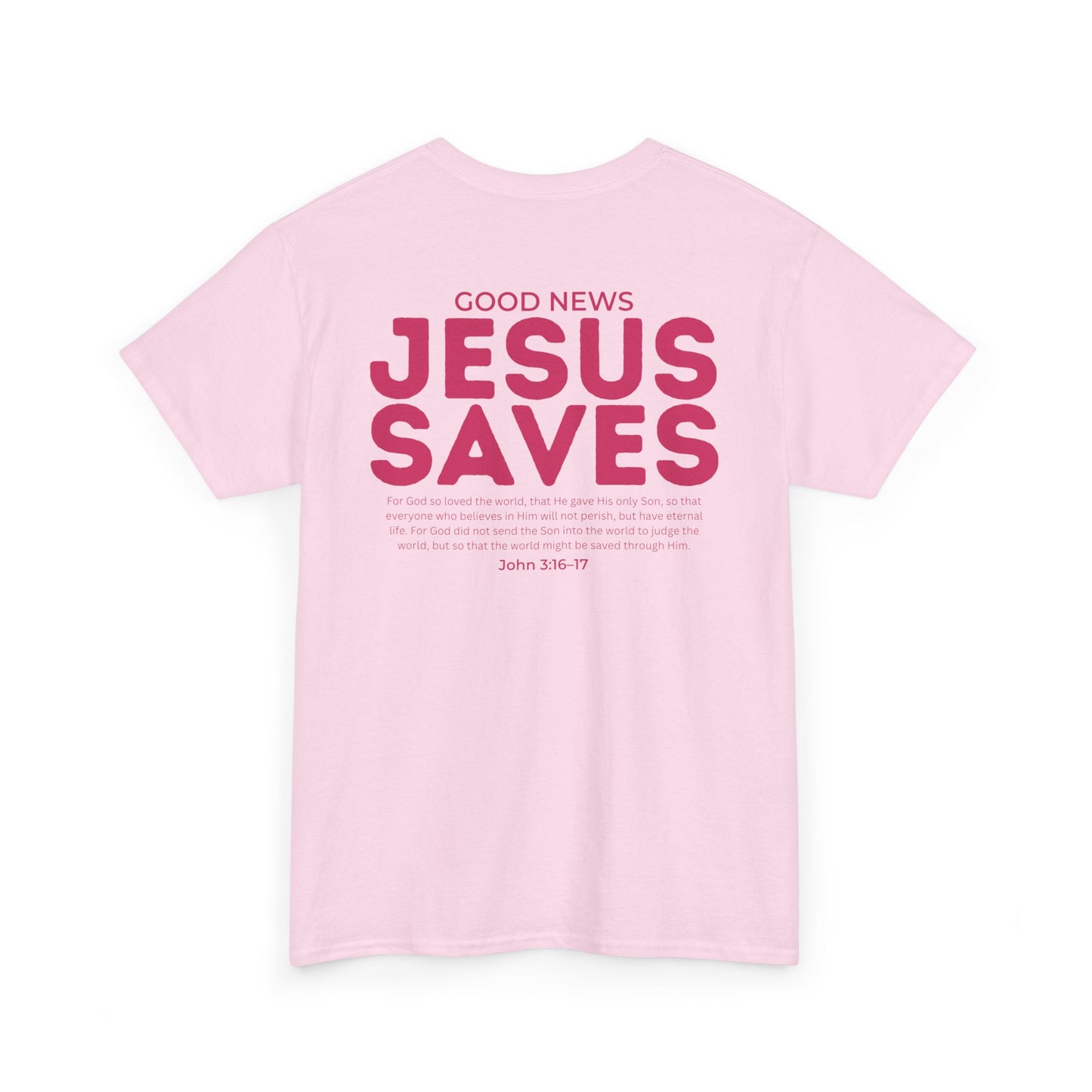 Jesus Saves Christian T-Shirt – John 3:16–17