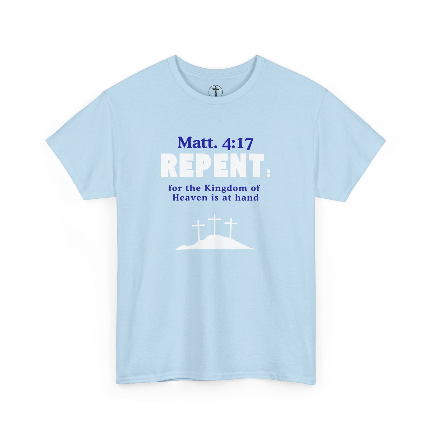 Repent Christian T-Shirt – Matt. 4:17