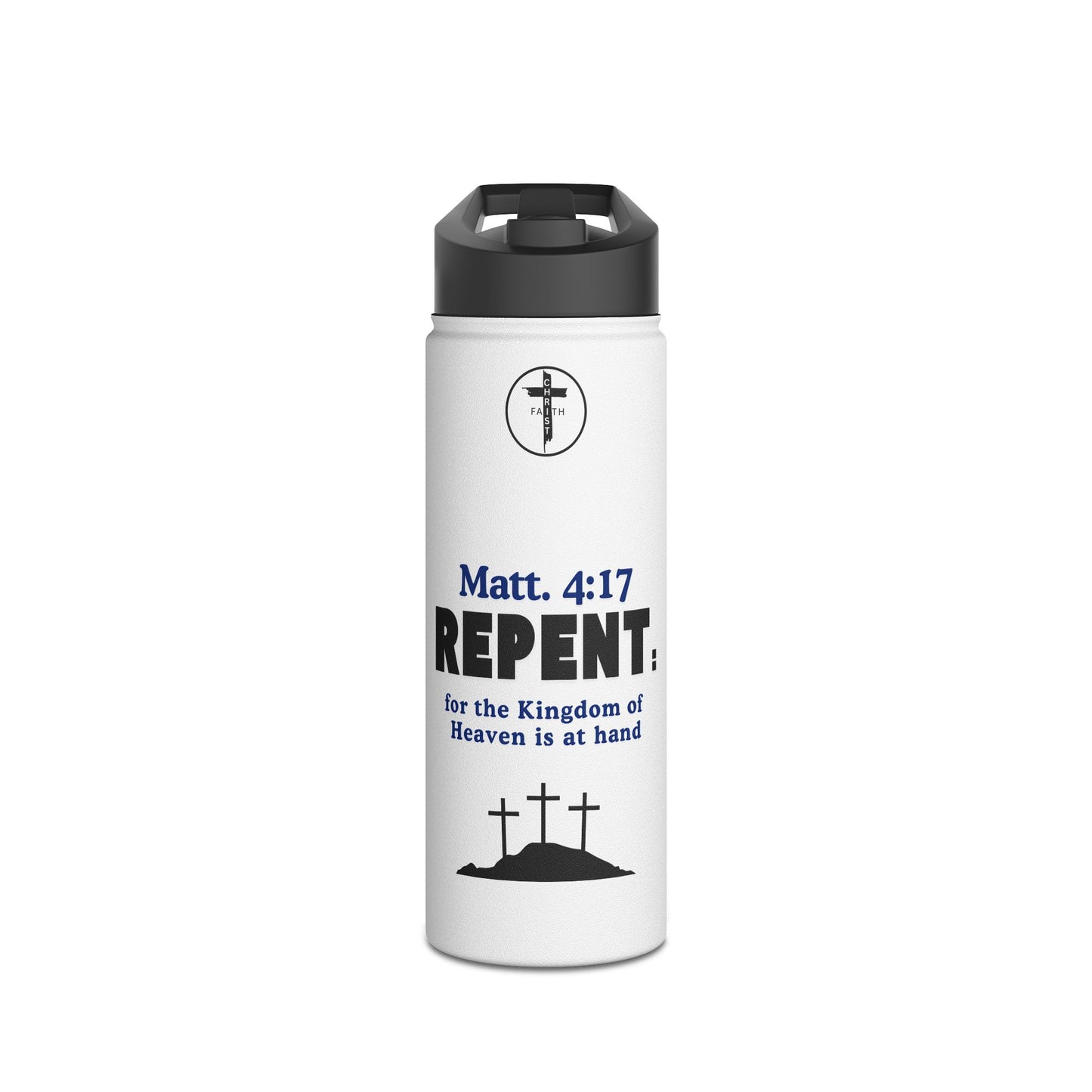 Repent Christian Water Bottle – Matt. 4:17 Scripture Stainless Steel Bottle