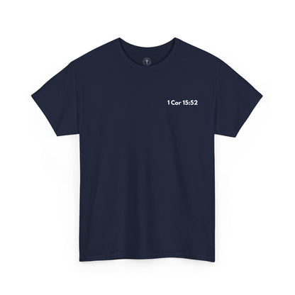 Jesus Is Coming Soon T-Shirt – 1 Corinthians 15:52